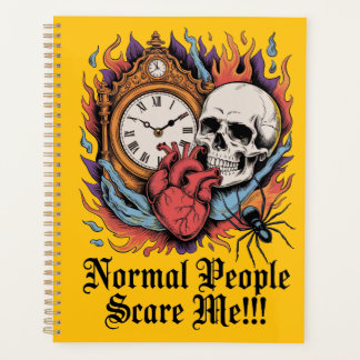 Normal People Scare Me Planner