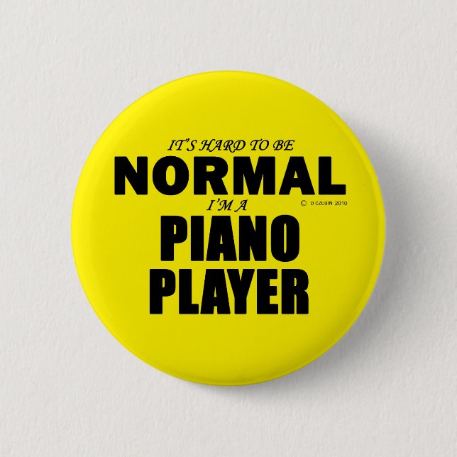 Normal Piano Player 6 Cm Round Badge (Front)