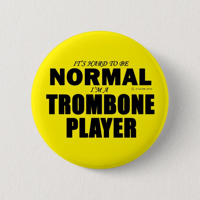 Normal Trombone Player 6 Cm Round Badge (Front)
