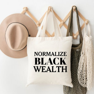 Normalise Black Wealth Empowerment Tote Bag