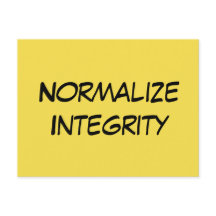 "Normalise Integrity" - Write Your Senator
