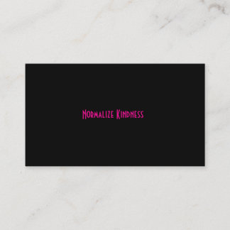 Normalise Kindness Business Card