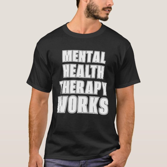 Normalise Mental health struggles.  T-Shirt (Front)