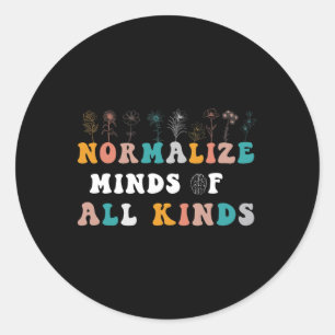 Normalise Minds Of All Kinds Autism Awareness Classic Round Sticker