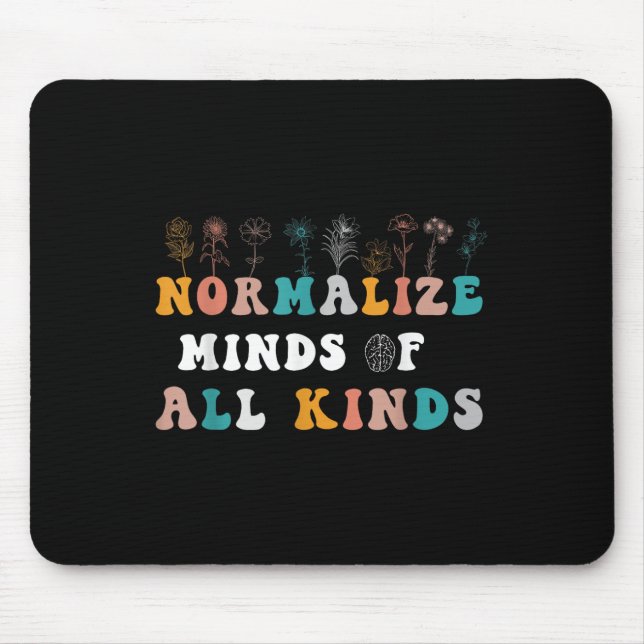 Normalise Minds Of All Kinds Autism Awareness  Mouse Mat (Front)