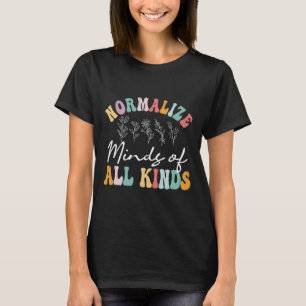 Normalise Minds Of All Kinds Autism Awereness T-Shirt