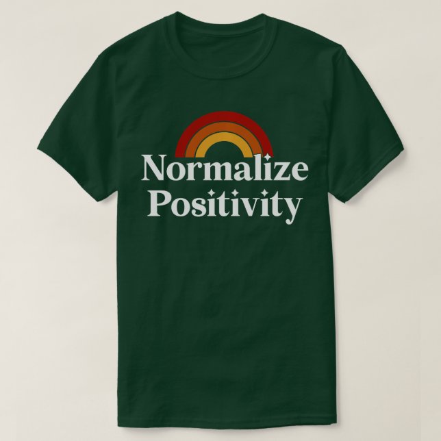 Normalise Positivity Long Sleeve  T-Shirt (Design Front)