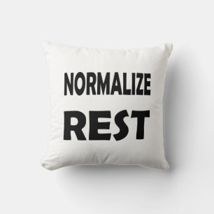 Normalise Self-Care & Rest for Mental Health Cushion