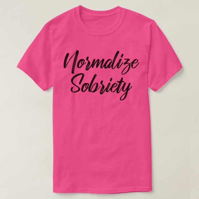 Normalise Sobriety III T-Shirt (Design Front)