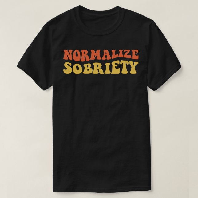 Normalise Sobriety IV T-Shirt (Design Front)