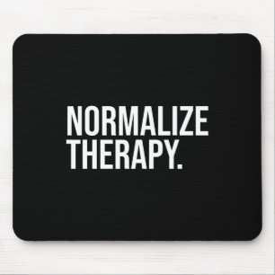 Normalise Therapy Statement Mental Health Active H Mouse Mat