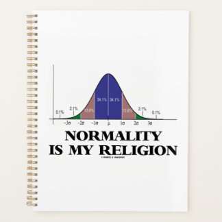 Normality Is My Religion Bell Curve Humour Planner