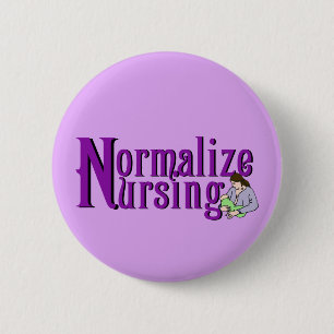 Normalize Nursing 6 Cm Round Badge