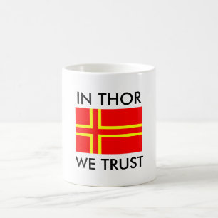 norman holy flag olaf, In Thor We Trust Coffee Mug