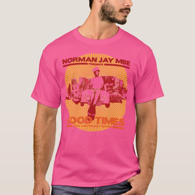 Norman Jay Mbe Good Times 30Th Anniversary Edition T-Shirt (Front)