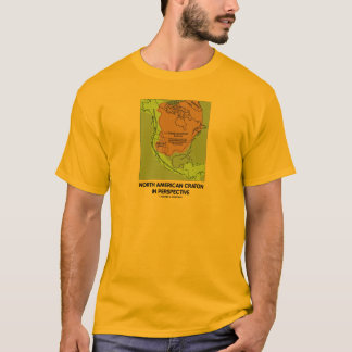 North American Craton In Perspective T-Shirt