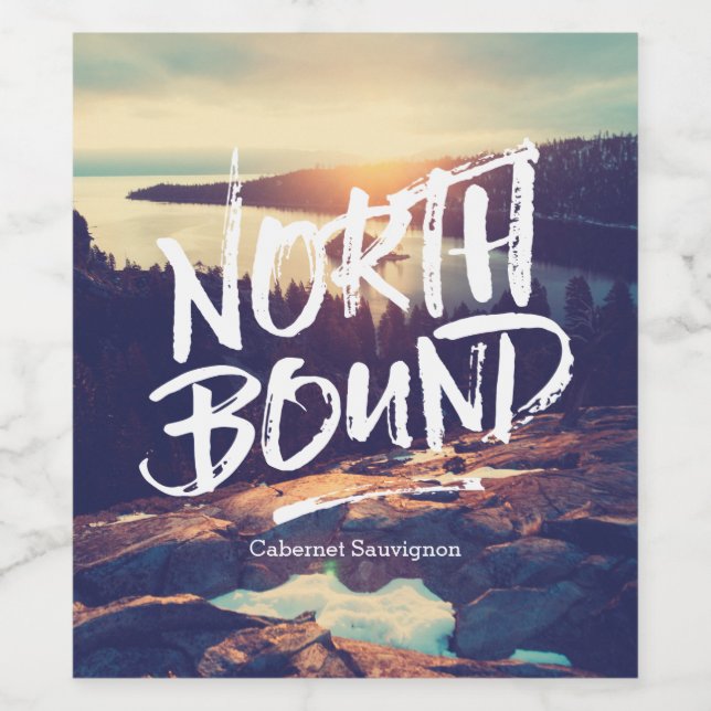 North Bound Quote Brush Typography Photo Template Wine Label (Single Label)