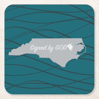 North Carolina ,Signed by God Square Paper Coaster
