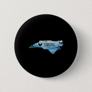 North Carolina Strong With Nc State And Love North 6 Cm Round Badge