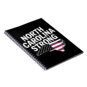 North Carolina Strong With NC State And USA Flag Notebook