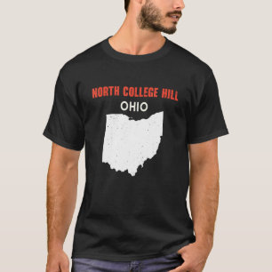 North College Hill Ohio USA State America Travel O T-Shirt