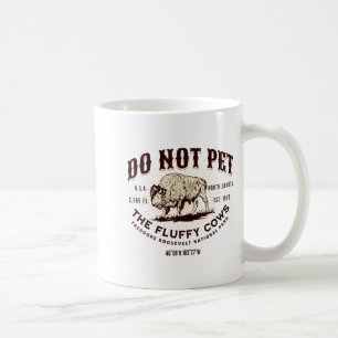 North Dakota Funny Bison Quote Buffalo Souvenir Do Coffee Mug