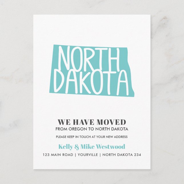 NORTH DAKOTA We've moved New address New Home  Postcard (Front)
