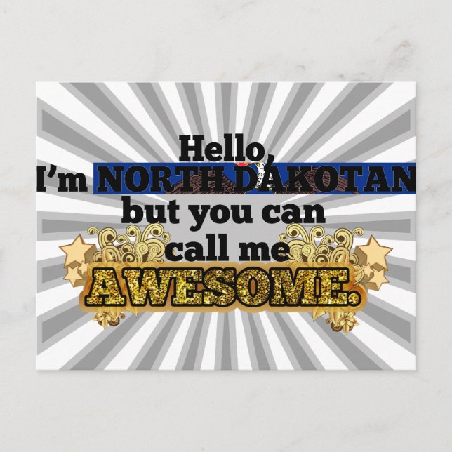 North Dakotan, but call me Awesome Postcard (Front)