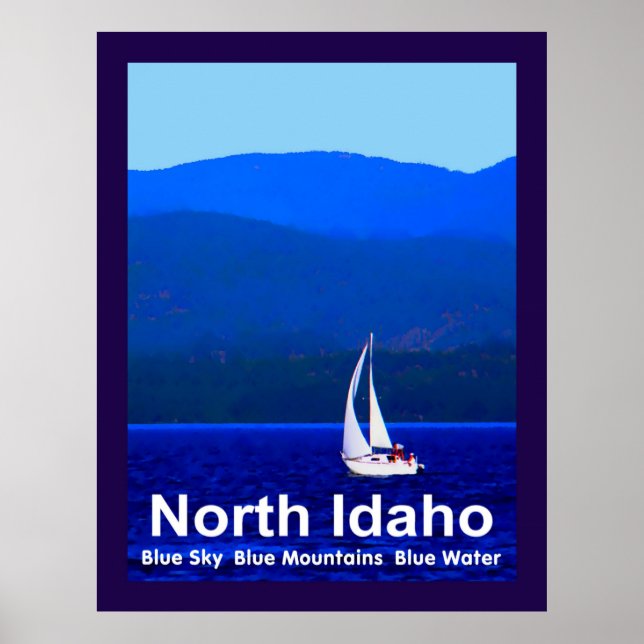 North Idaho Blue Mountains And Sailboat Poster (Front)
