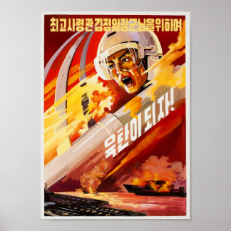 North Korea Fire & Fury Propaganda Poster