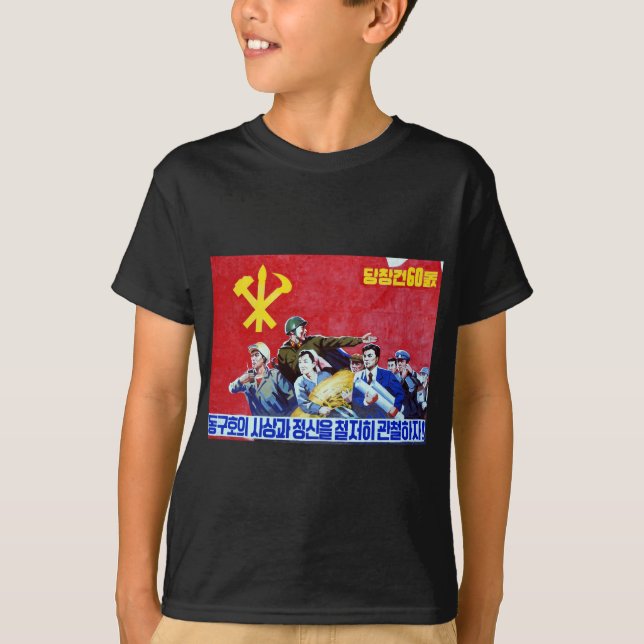 North Korean Communist Party Poster T-Shirt (Front)