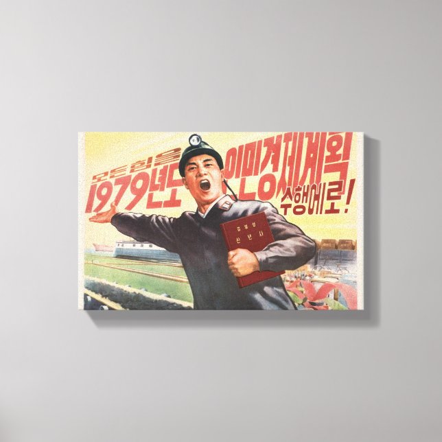 North Korean Propaganda 1979 Thataway Canvas Print (Front)