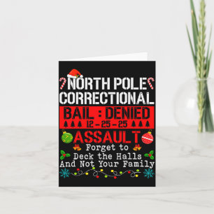 North Le Correctional Ault Forgot To Deck The Hall Card