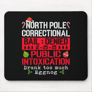 North Le Correctional Public Intoxication Eggnog C Mouse Mat