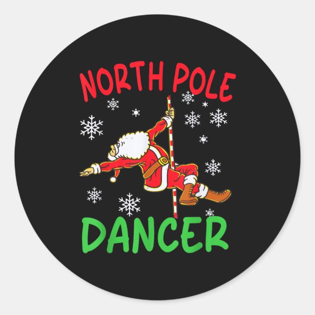 North Le Dancer Funny Santa Joke  Classic Round Sticker (Front)