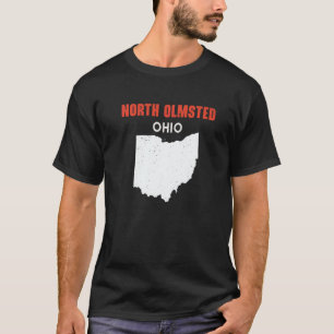 NORTH OLMSTED Ohio USA State America Travel Ohioan T-Shirt