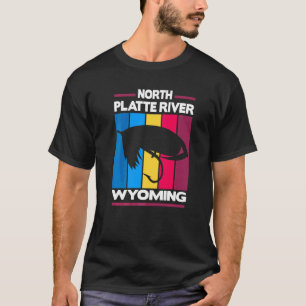North Platte River Wyoming Fly Fishing T-Shirt