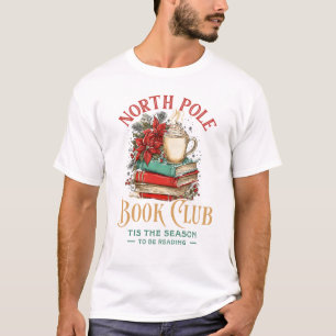 North Pole Book Club Tis The Season To Be Readings T-Shirt