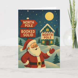 North Pole Booked Solid - Midnight Glow Holiday Card