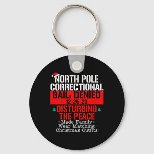 North Pole Correctional Bail Denied Disturbing The Key Ring