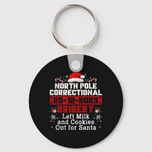 North Pole Correctional Bribery Left Milk Cookies Key Ring
