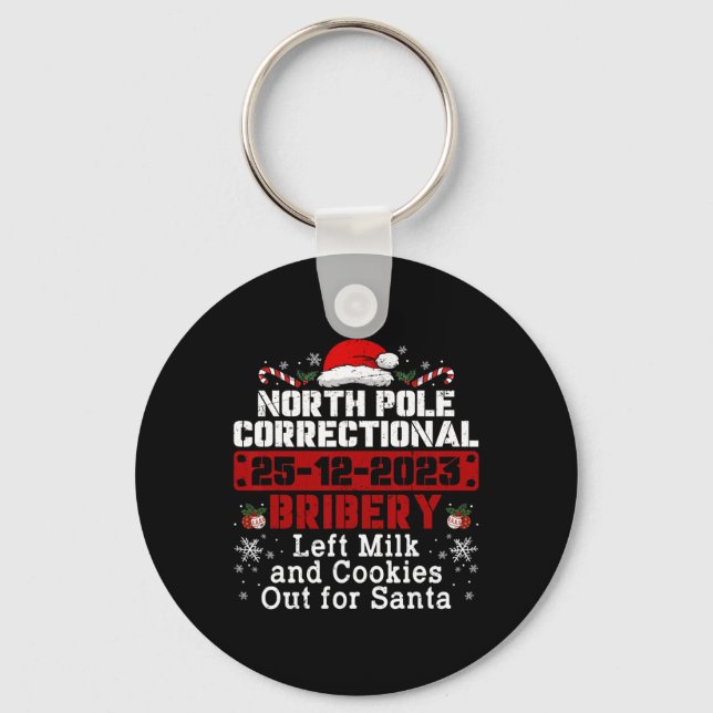North Pole Correctional Bribery Left Milk Cookies  Key Ring (Front)