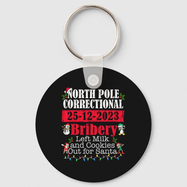 North Pole Correctional Bribery Left Milk Cookies  Key Ring (Front)