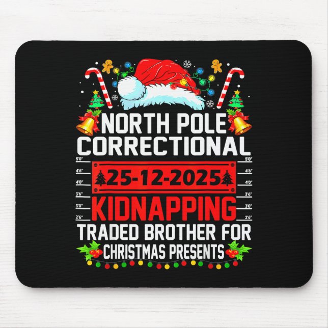 North Pole Correctional Christmas Kidnapping Trade Mouse Mat (Front)