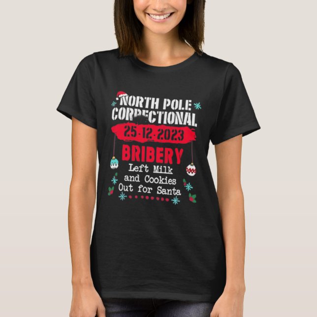 North pole correctional christmas pyjamas fun  T-Shirt (Front)