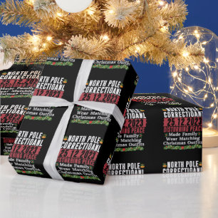 North Pole Correctional Disturbing Peace Family  Wrapping Paper