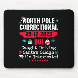 North Pole Correctional Dui Caught Driving Santa's Mouse Mat