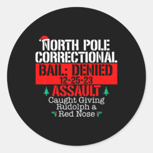 North Pole Correctional Giving Rudolph Matching Fa Classic Round Sticker