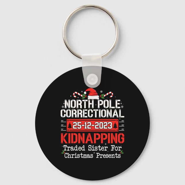 North pole correctional kidnapping matching family key ring (Front)