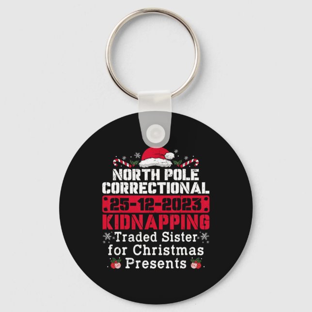 North Pole Correctional Kidnapping Traded Sister C Key Ring (Front)